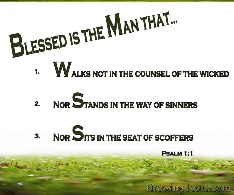 Psalm 1:1 Blessed Is The Man (white)